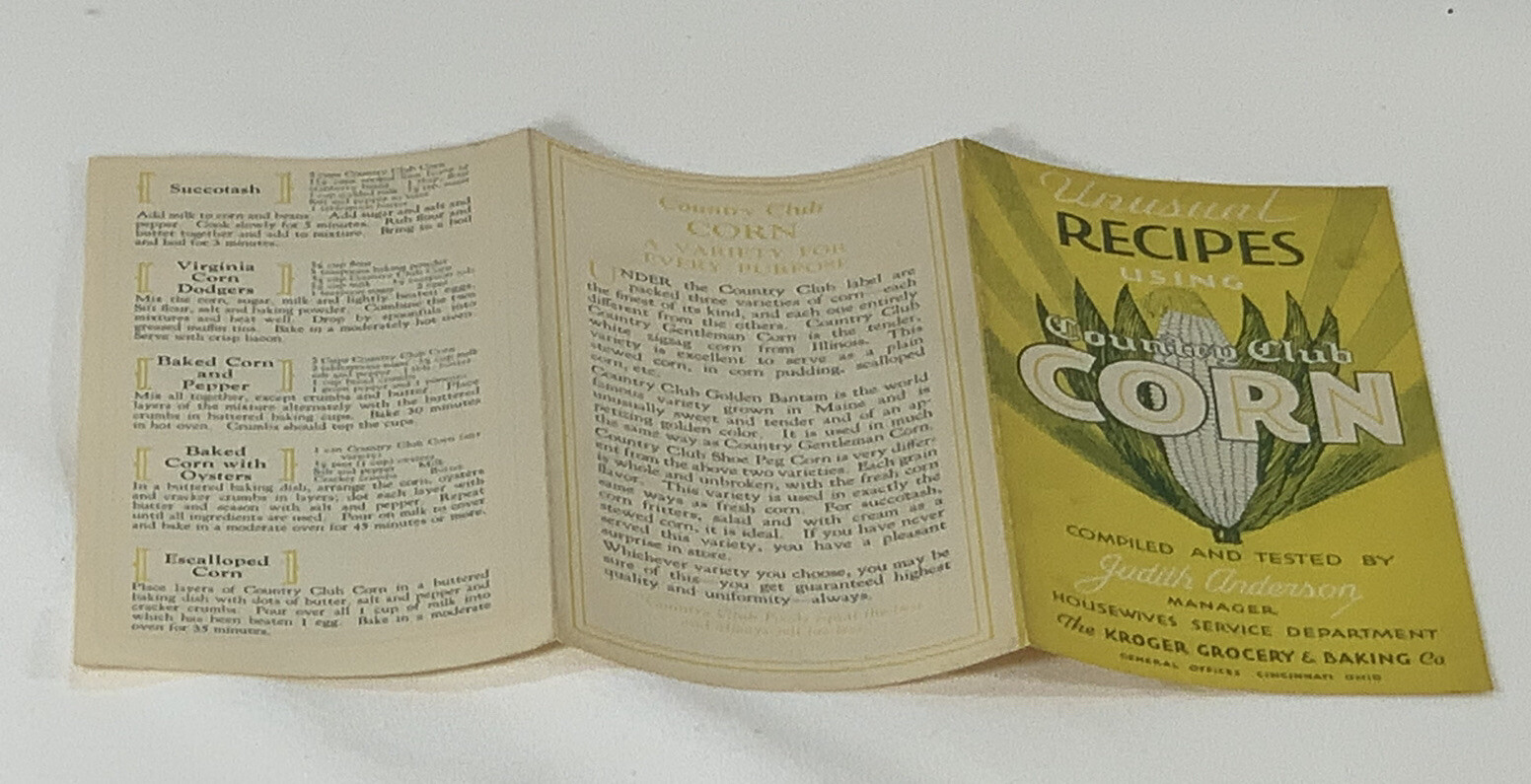 KROGER Tri-Fold Flyer – Unusual Recipes using COUNTRY CLUB CORN Judith Anderson