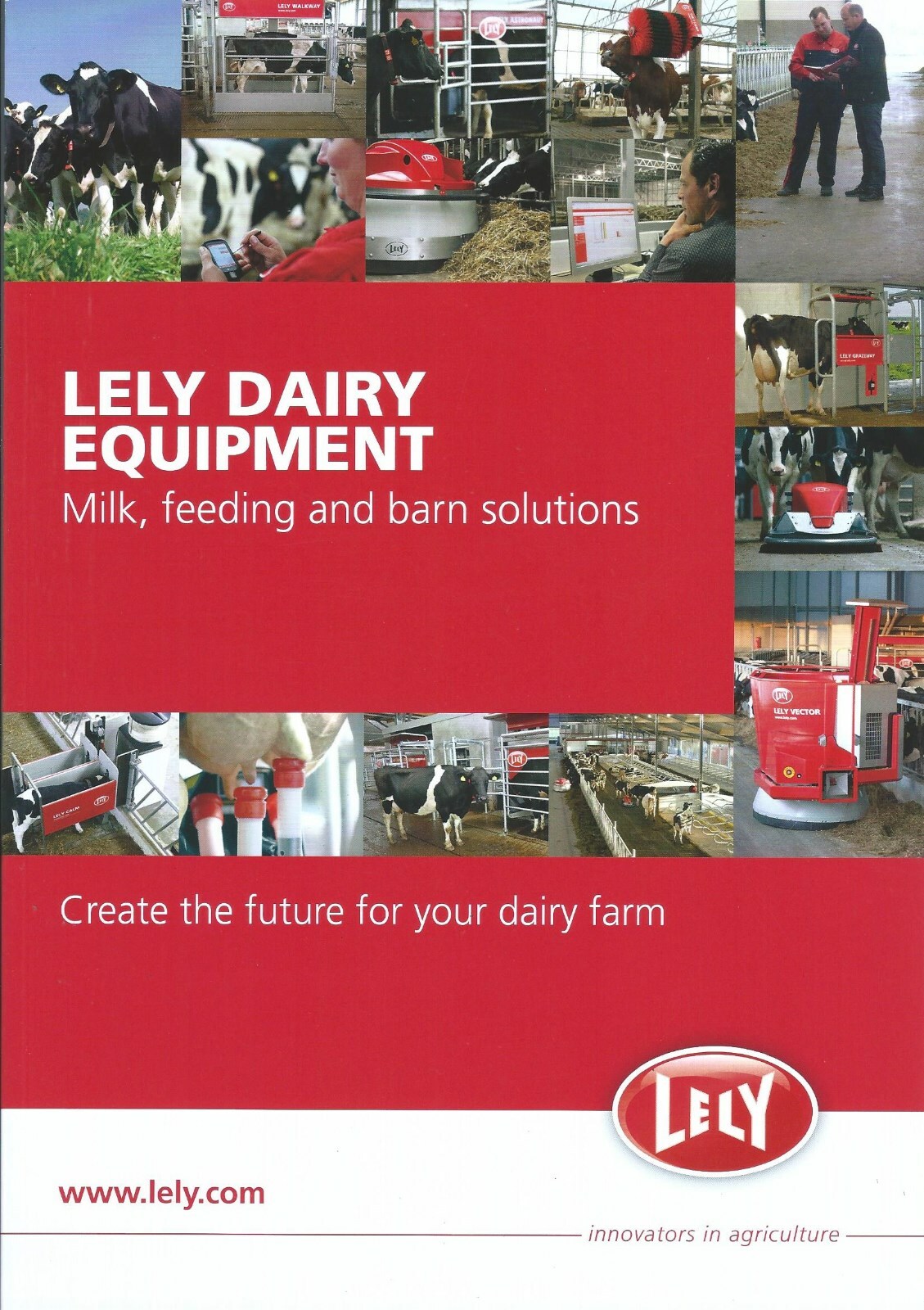 Farm Equipment Brochure – Lely – Dairy Cow Milking Feeding Barn Systems (F6827)