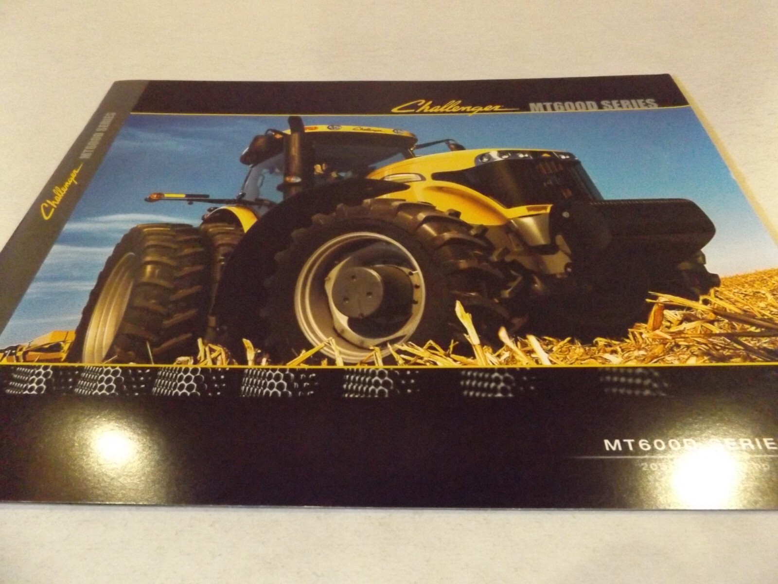 CHALLENGER MT600D SERIES 205-290 PTO HP TRACTOR, LIT # CH11B002DS 2011