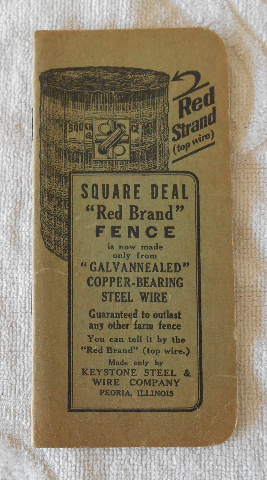 Advertising Keystone Steel & Wire Co. Peoria, Illinois “Red Brand Fence »