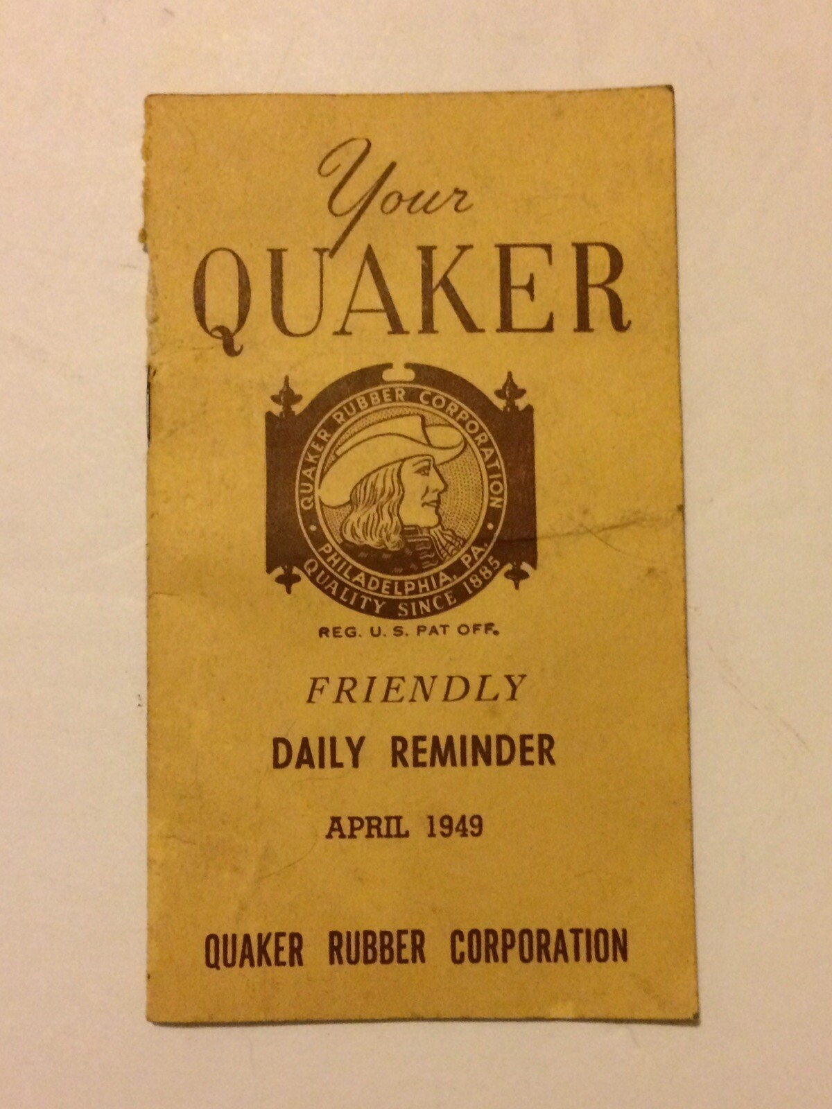 1949 « Your Quaker Friendly Daily Reminder » Booklet Quaker Rubber Corporation
