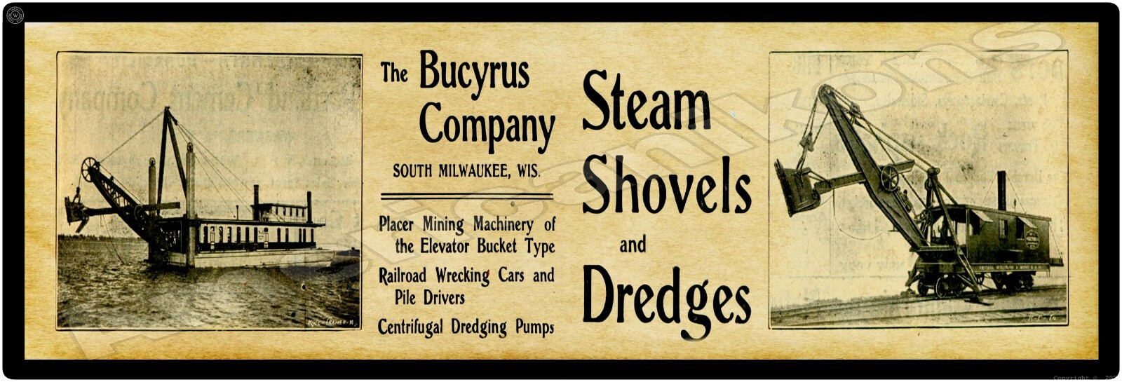 1901 Bucyrus Co. Steam Shovels & Dredges New Marquee Style Metal Sign 6&Prime; x 18&Prime;