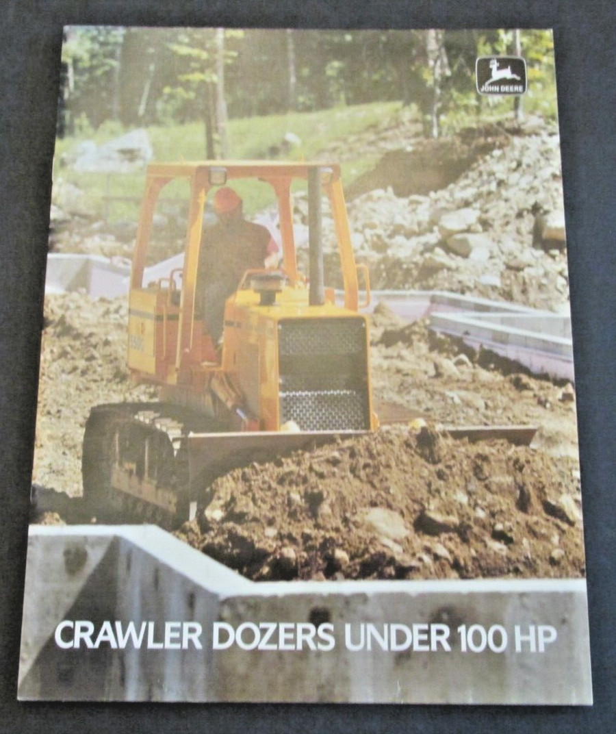 JOHN DEERE CRAWLER DOZERS UNDER 100 HP Dealer AD CATALOG BOOKLET