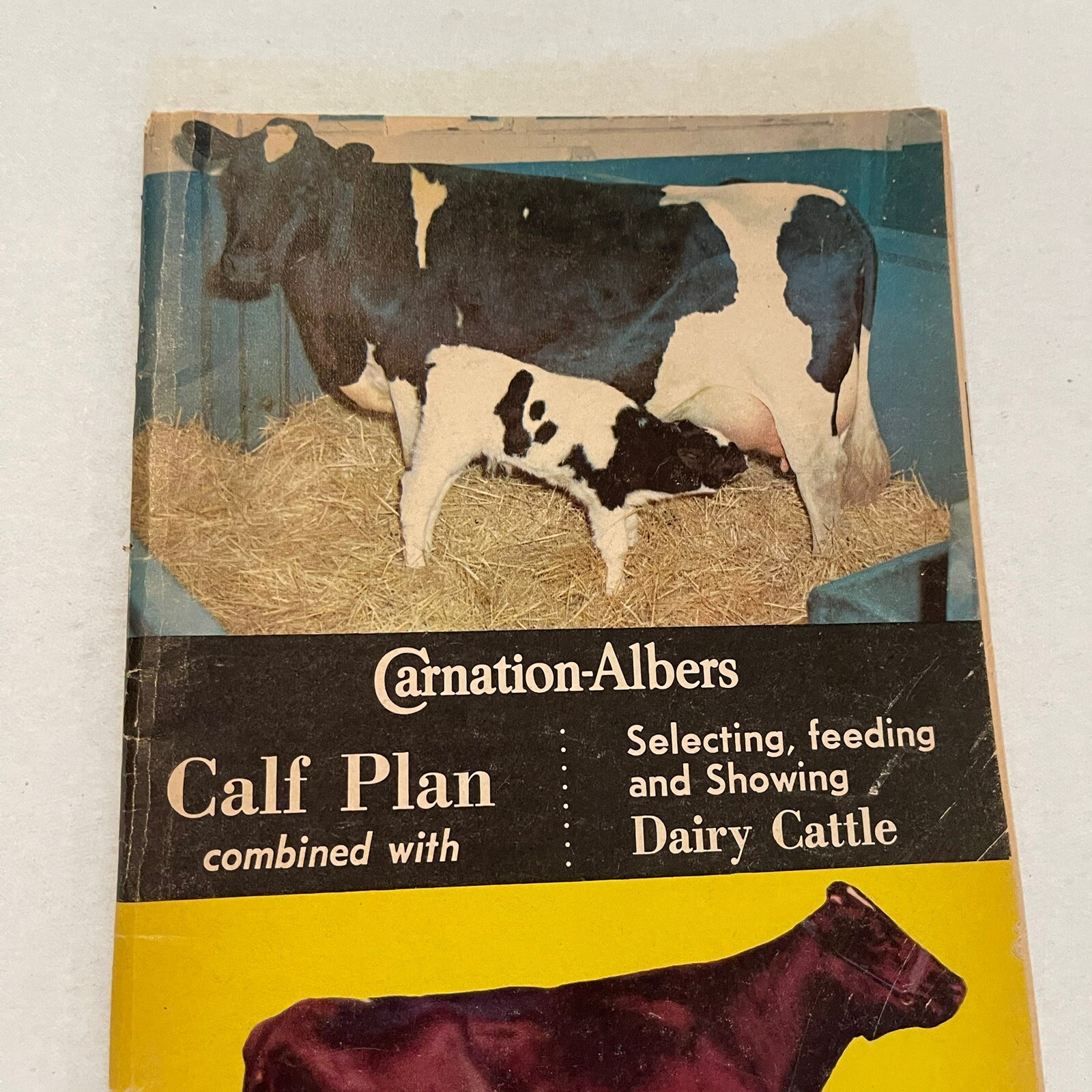 Albers Milling Company 1968 Carnation Albers Calf Plan Selecting Feeding Showing