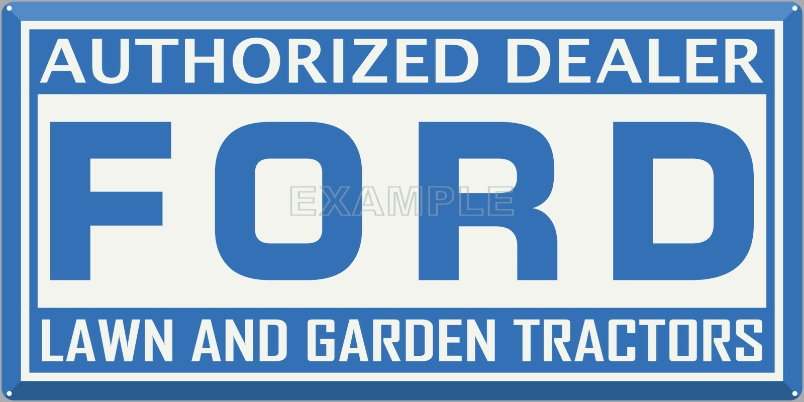 FORD LAWN GARDEN TRACTORS DEALER OLD VINTAGE SIGN REMAKE ALUMINUM SIZE OPTIONS
