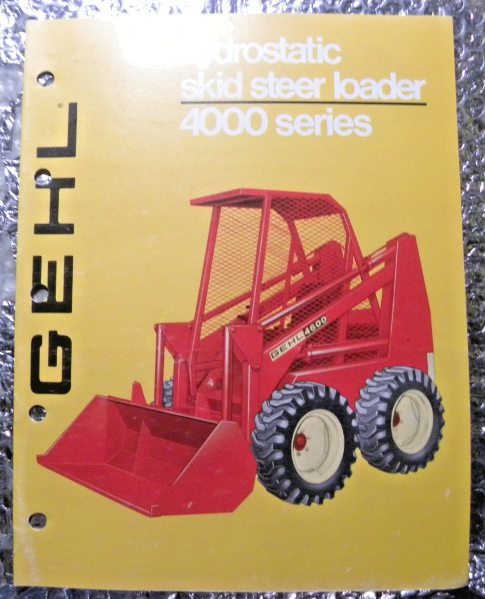 Vintage Factory GEHL Dealer&rsquo;s Brochure Hydrostatic Skid Steer Loader 4000 Serie