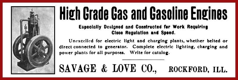 1904 Style Savage & Love Gas Engines, Rockford IL Sign: 8×24&Prime; USA STEEL XL Size