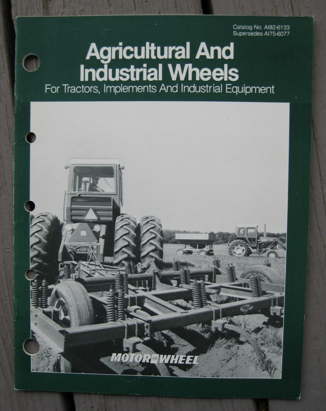 VTG 1982 MOTOR WHEEL Agricultural & Industrial Wheels 28pg Goodyear Farm Catalog