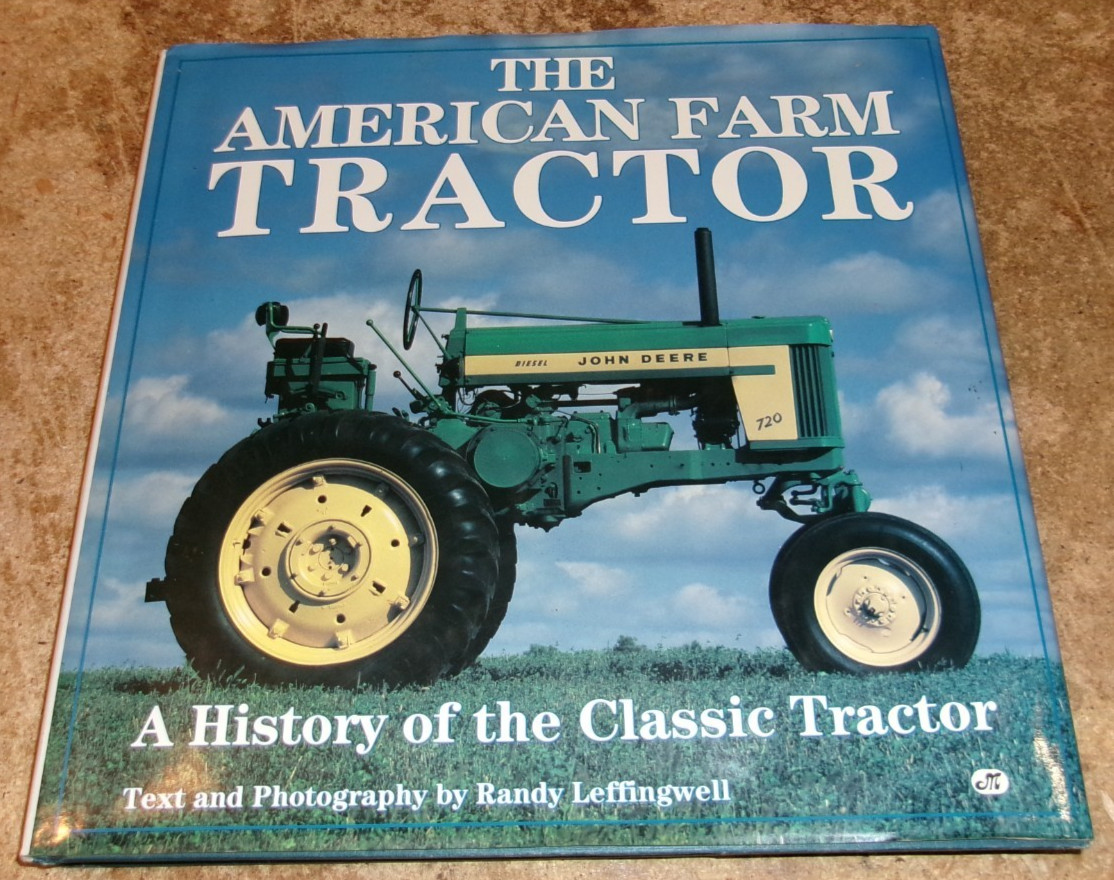 1991 the american farm tractor hard cover book in very good shape used