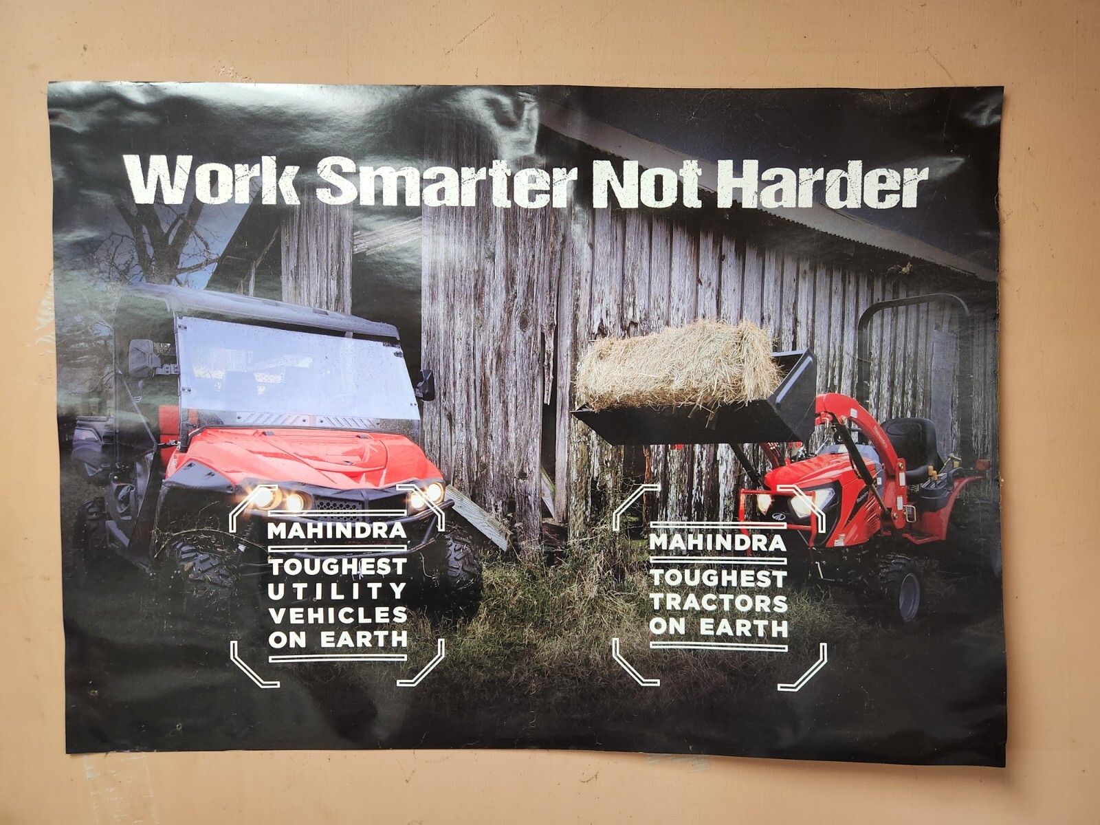 Mahindra Tractors Utility Vehicles « Work Smarter Not Harder » 20×28 Poster