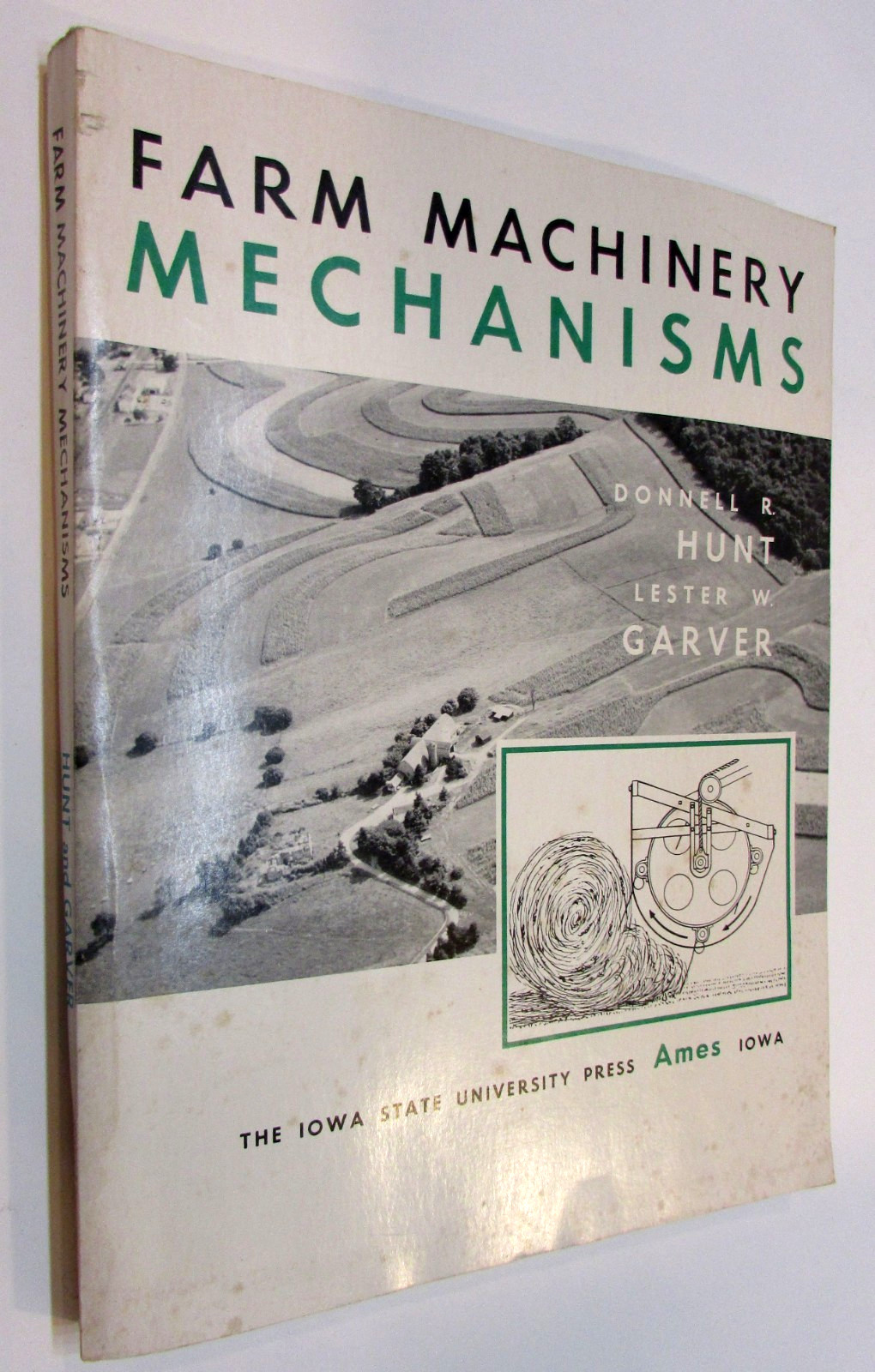 Vintage 1973 Farm Machinery Mechanisms Book Hunt Garver Iowa State University