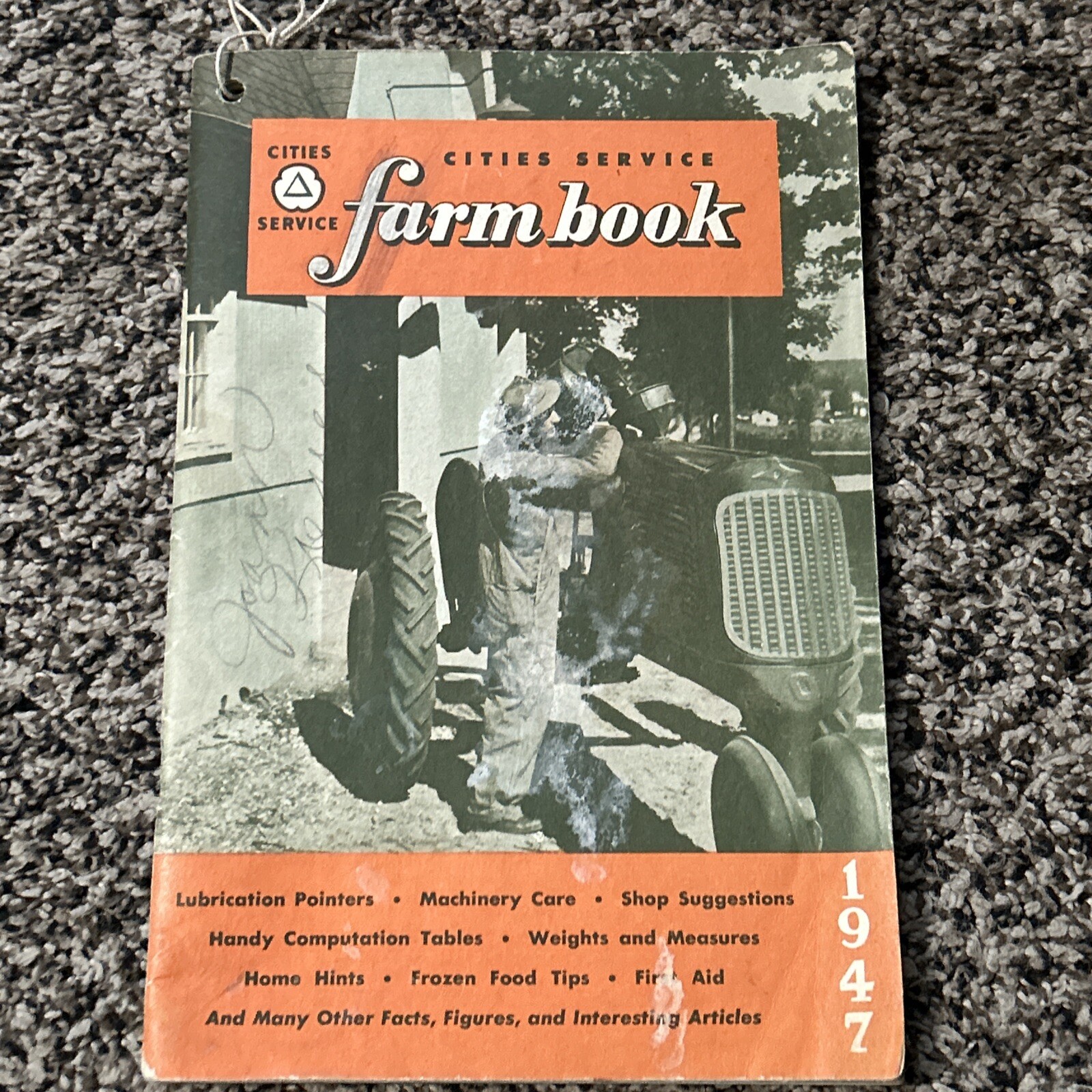 Cities Service Oils Farm Book And Almanac 1947 Booklet Agriculture Machinery
