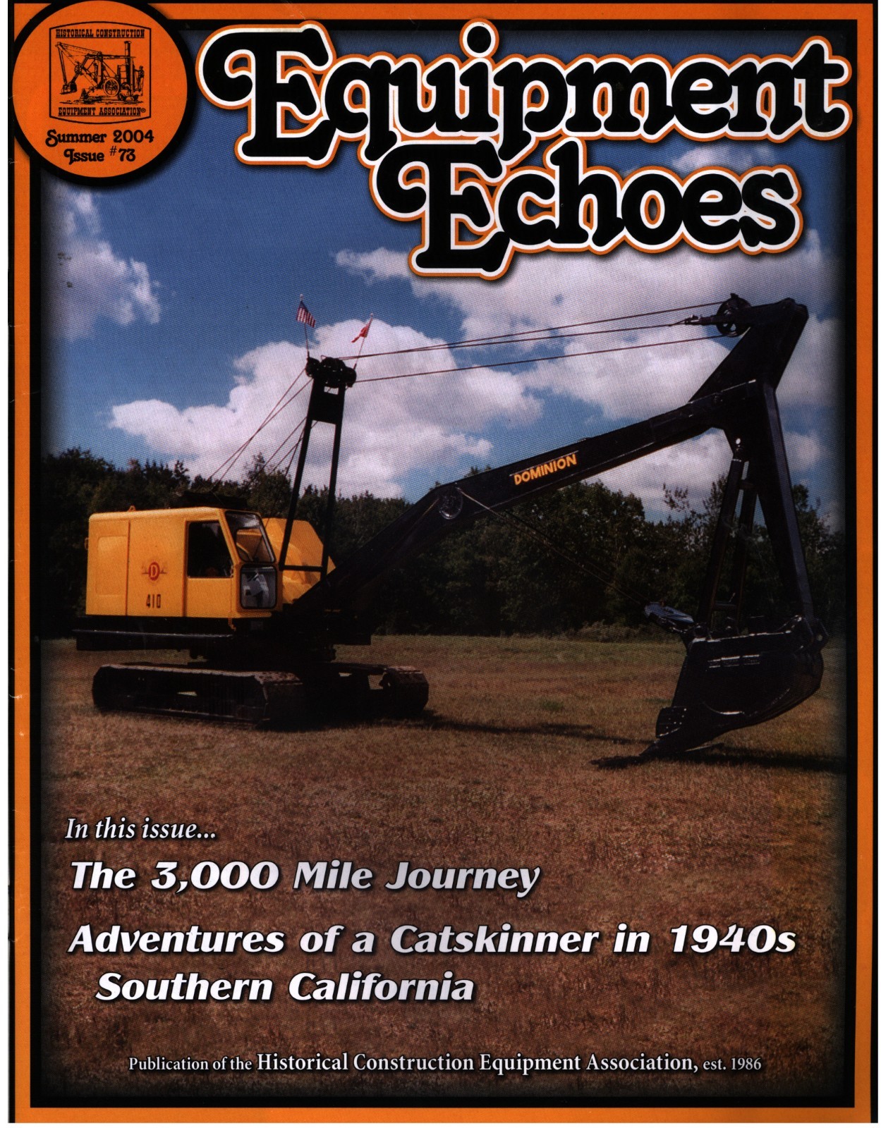 Summer 2004 Equipment Echoes Magazine Historical Construction Equipment HCEA #73