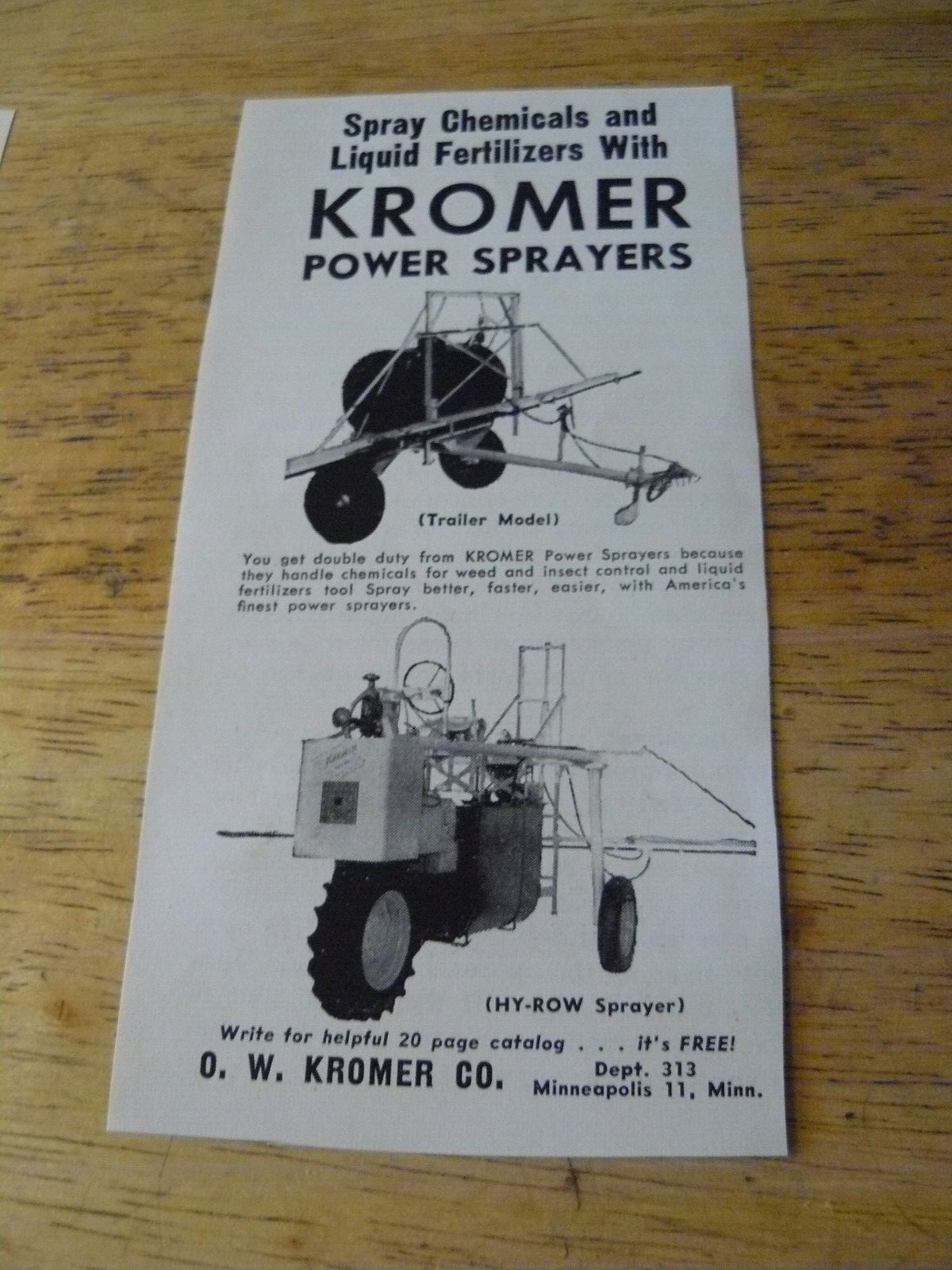 THE FARM QUARTERLY-SPRING 1957 -AD- O. W. KROMER POWER SPRAYER/ Minneapolis MINN