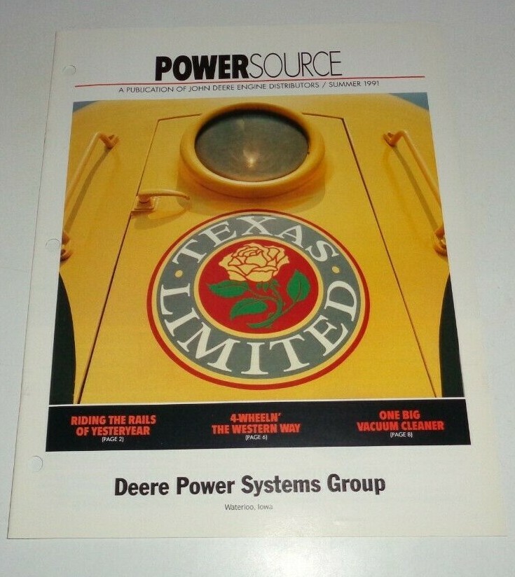 John Deere Summer 1991 Power Source Magazine Brochure Texas Limited Train Engine
