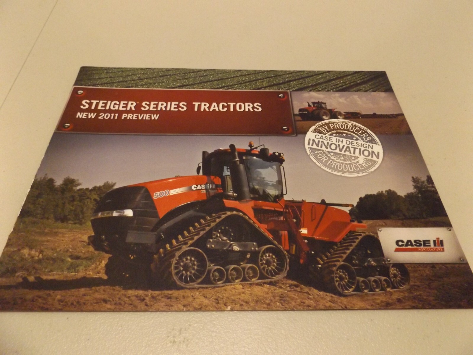 CASE-IH STEIGER SERIES TRACTORS NEW 2011 PREVIEW , LIT # CIH73001002 2010