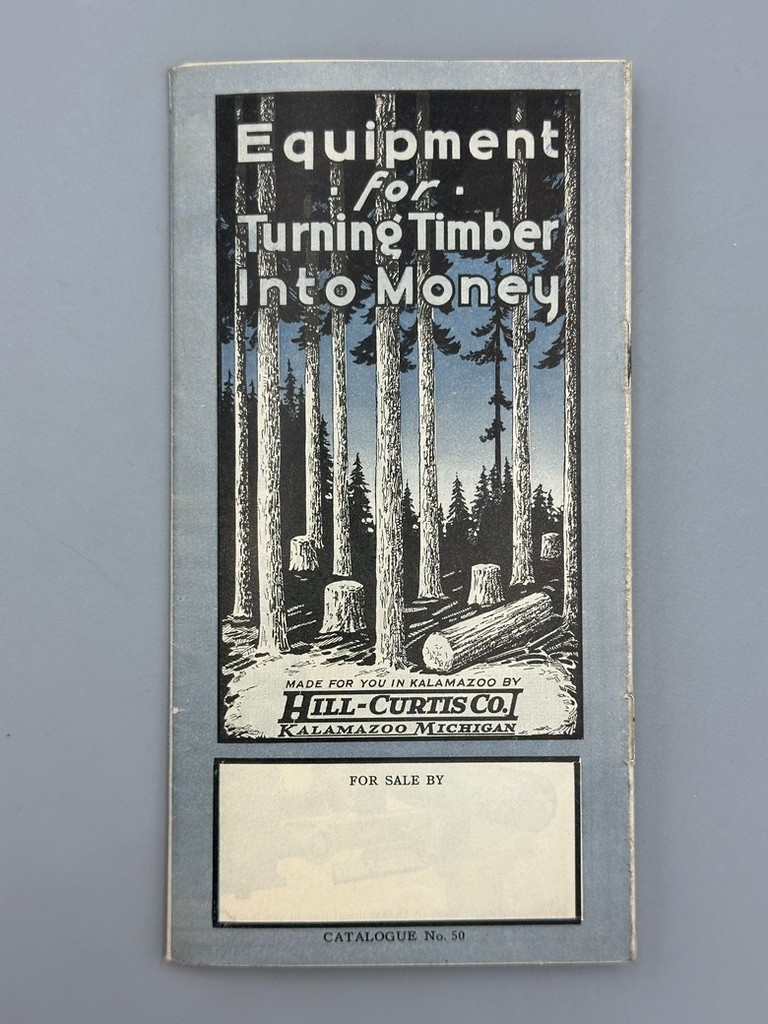 1920s Hill-Curtis Co Catalog 50 Saw Mill Machinery Lumber Timber Tool MI Antique