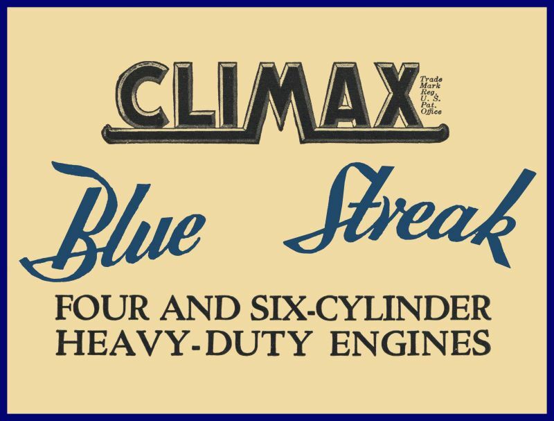 1928 Climax Blue Streak Engines New Metal Sign: Climax Engine Co. Clinton, Iowa