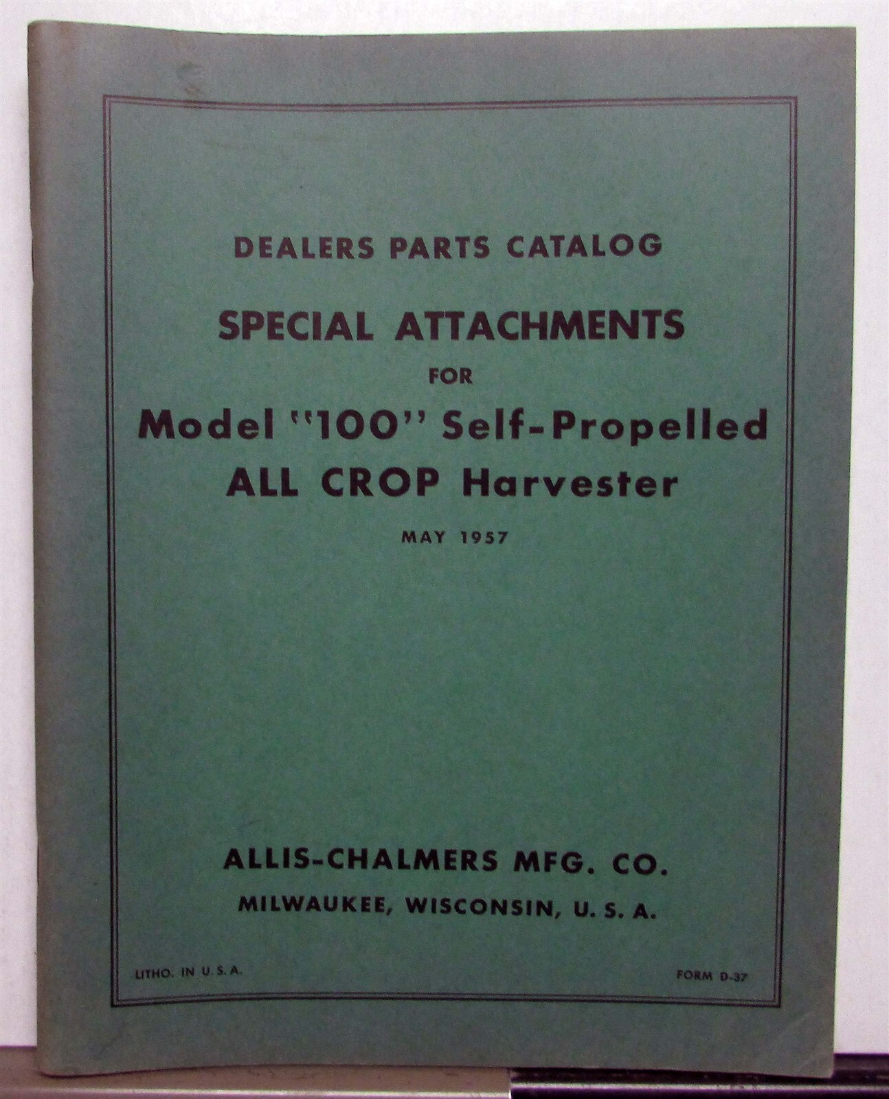 1957 Allis Chalmers Model100 Special Attachment Propelled Harvester PartsCatalog