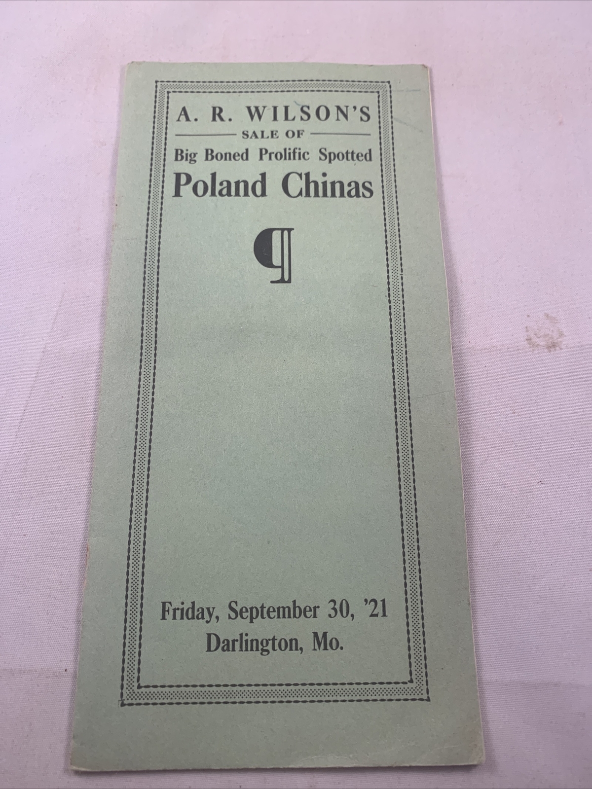 1921 Hog Sale Brochure Wilson’s Big Boned Prolific Spotted Poland China Pig
