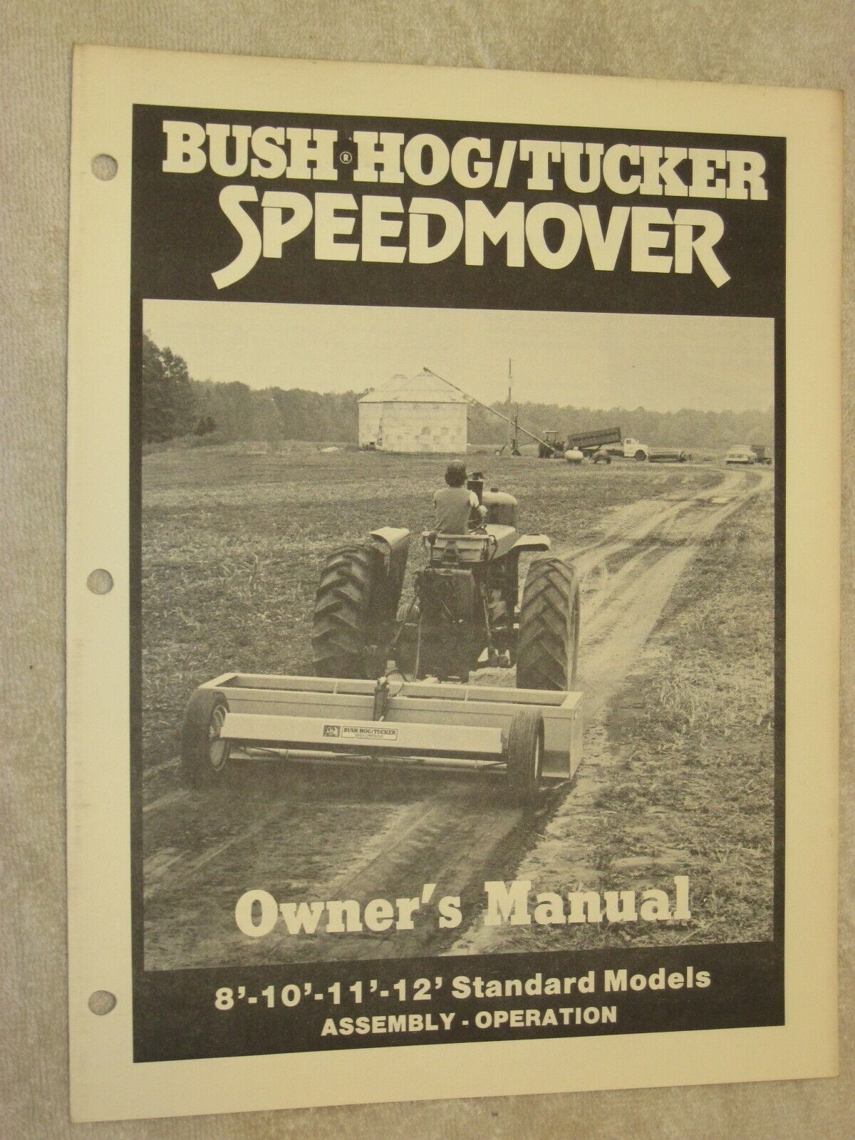 BUSH HOG/TUCKER SPEEDMOVER OWNER&rsquo;S MANUAL