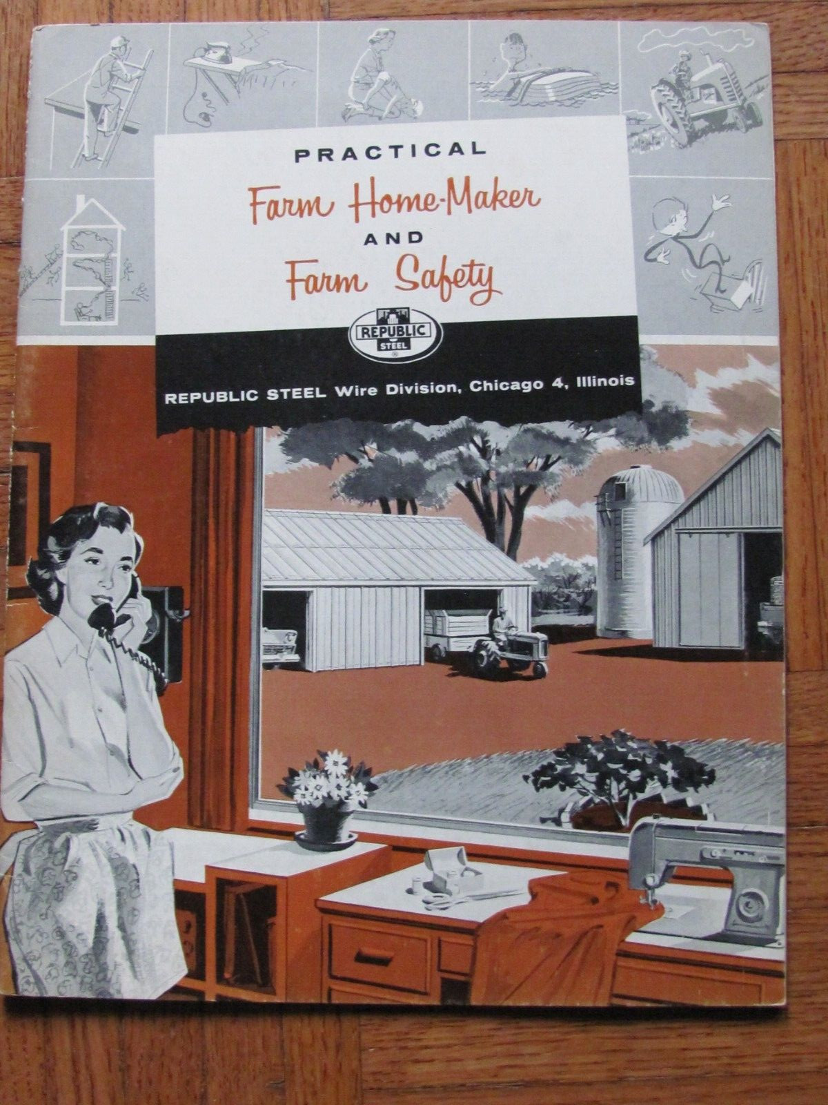 1950&rsquo;s REPUBLIC STEEL WIRE CO FARM SAFETY HOMEMAKER BROCHURE
