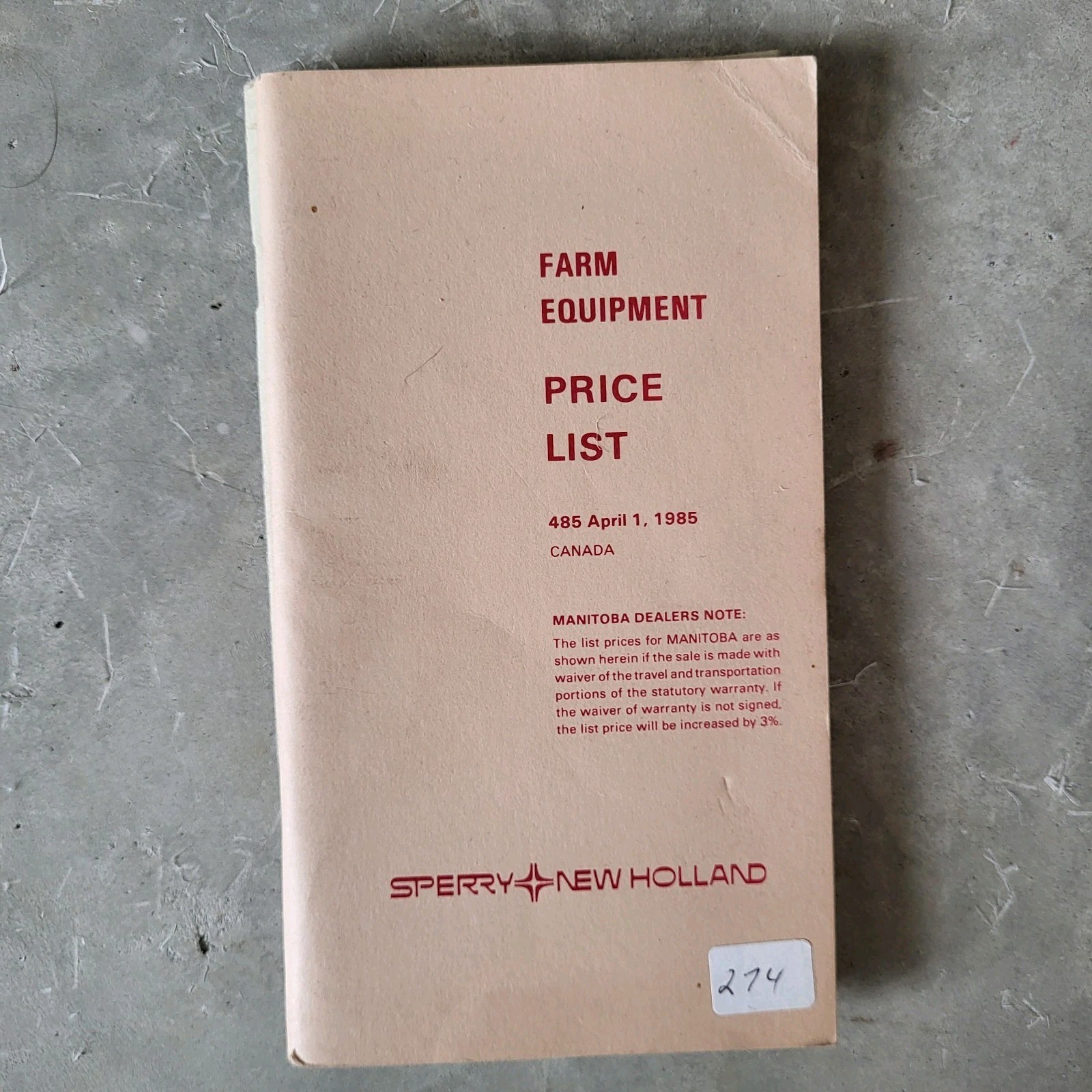 Sperry New Holland Farm Equipment Price List Canada April 1, 1985