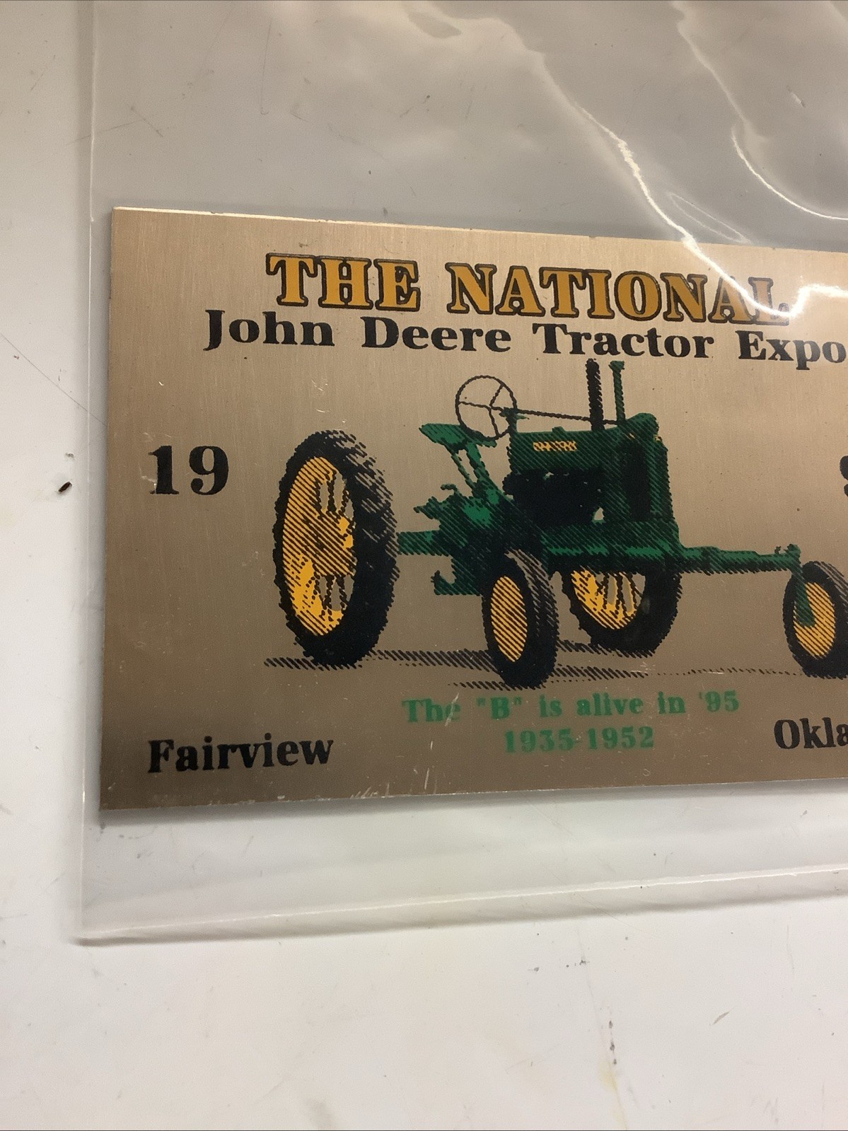 1995 John Deere Tractor Expo Fairview, OK Dash Plaque New Unused 2”x3”