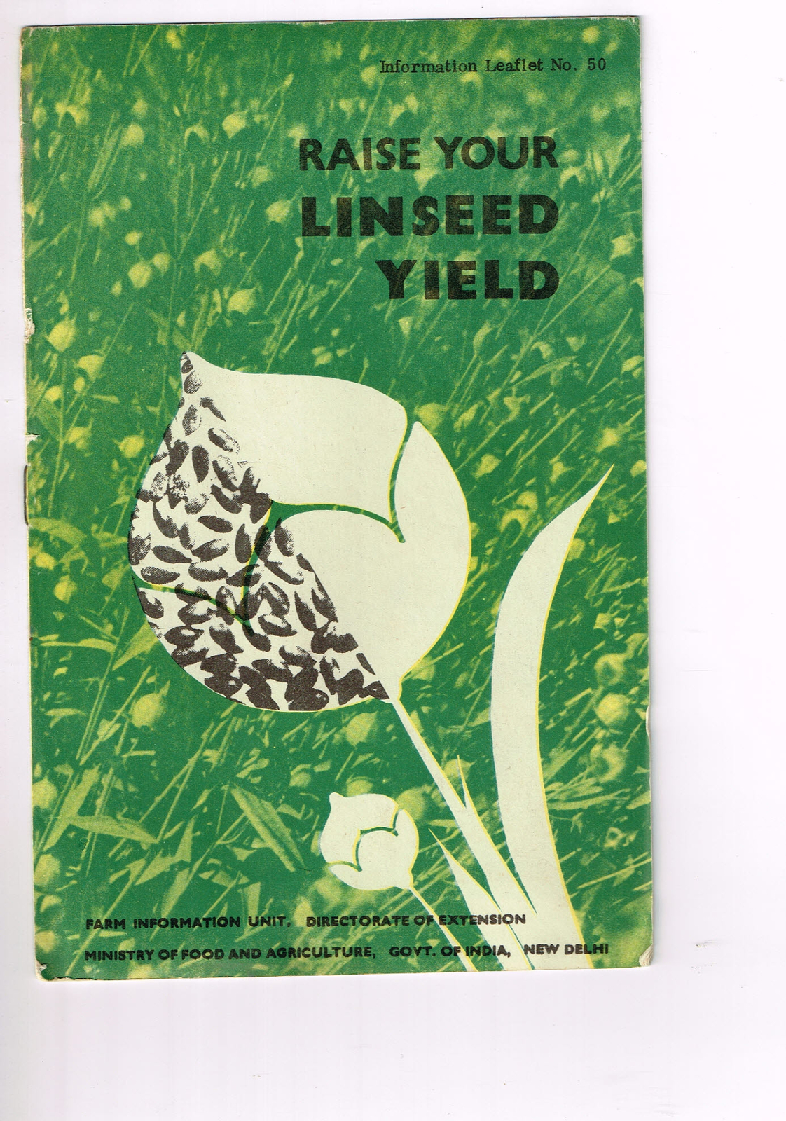 Vintage 1960s Farm Brochure India New Delhi Raise Your Linseed Yield