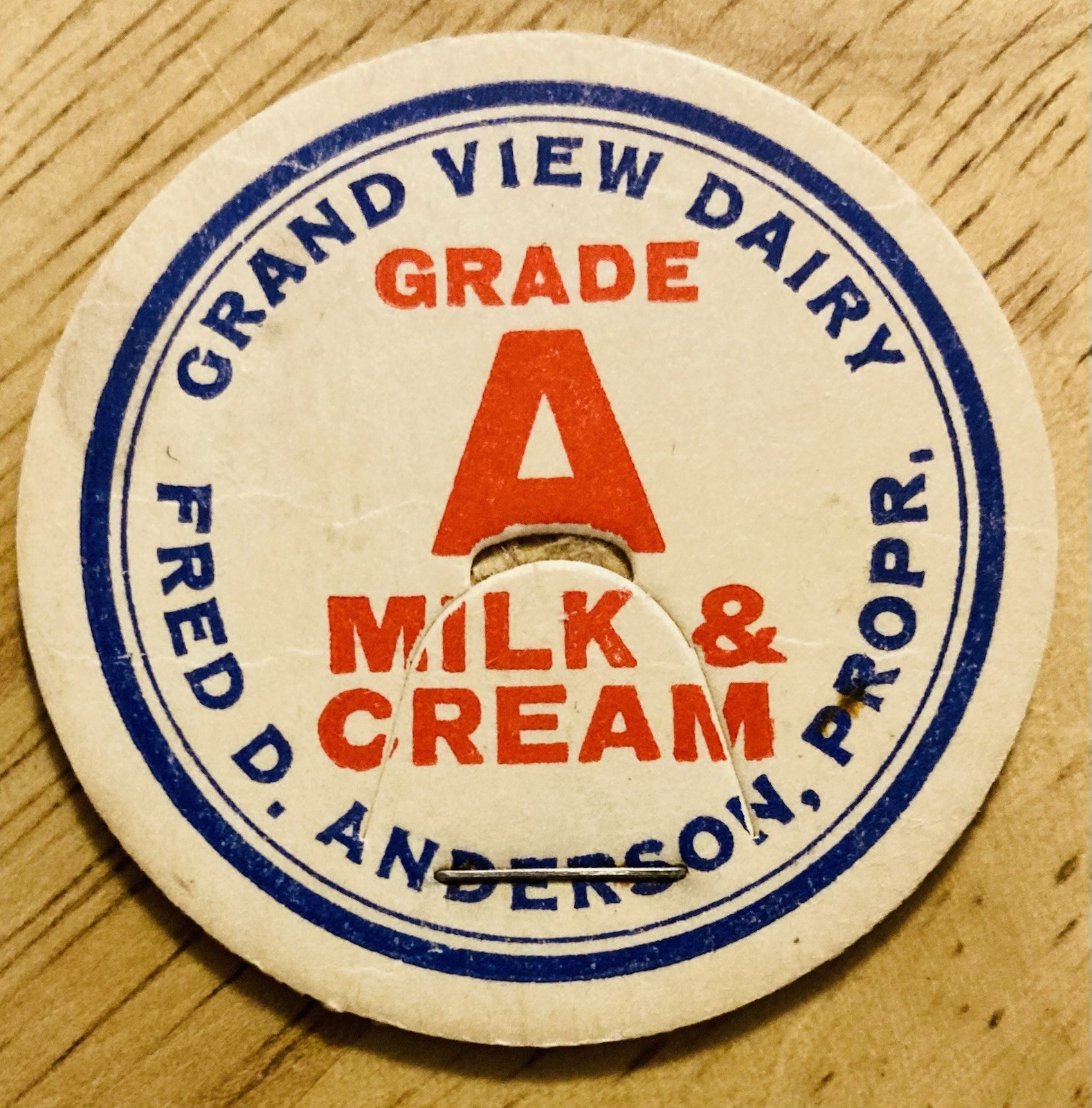 MILK BOTTLE CAP~GRAND VIEW DAIRY FARM, FRED A. ANDERSON, PROPRIETOR
