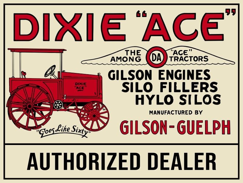 Dixie Ace Tractor – Authorized Dealer New Metal Sign: 12×16&Prime; – Ships Free