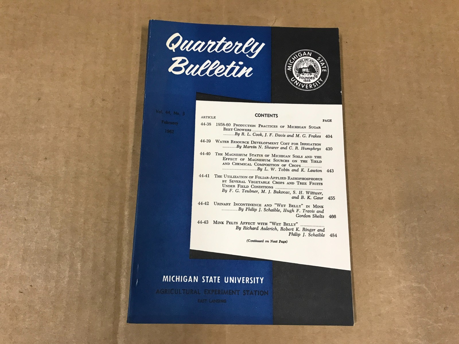 VTG Michigan State Agriculture Quarterly Bulletin – Vol. 44 No.3 – February 1962