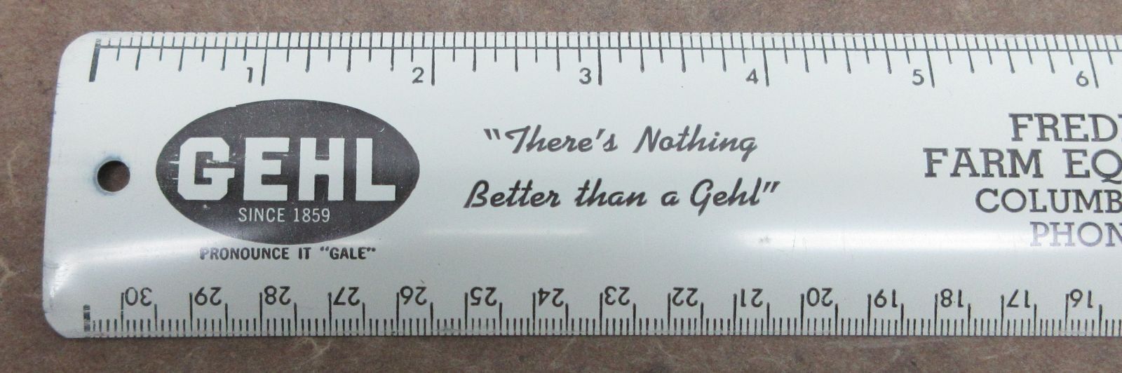 Gehl Fredrick Farm Equipment Columbus, Wis. 12 Inch Metal Ruler