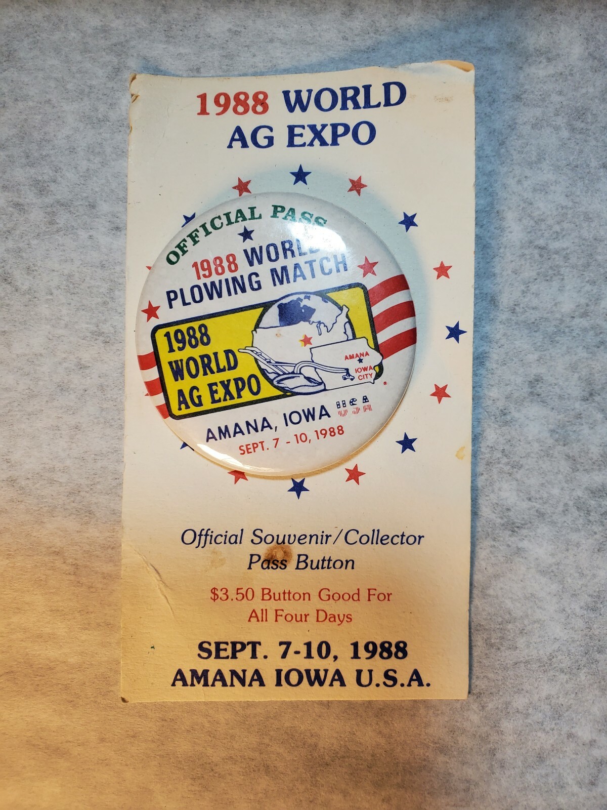 Vintage 1988 World Ag Expo PLOWING MATCH Official Pass Iowa Souvenir Button on C