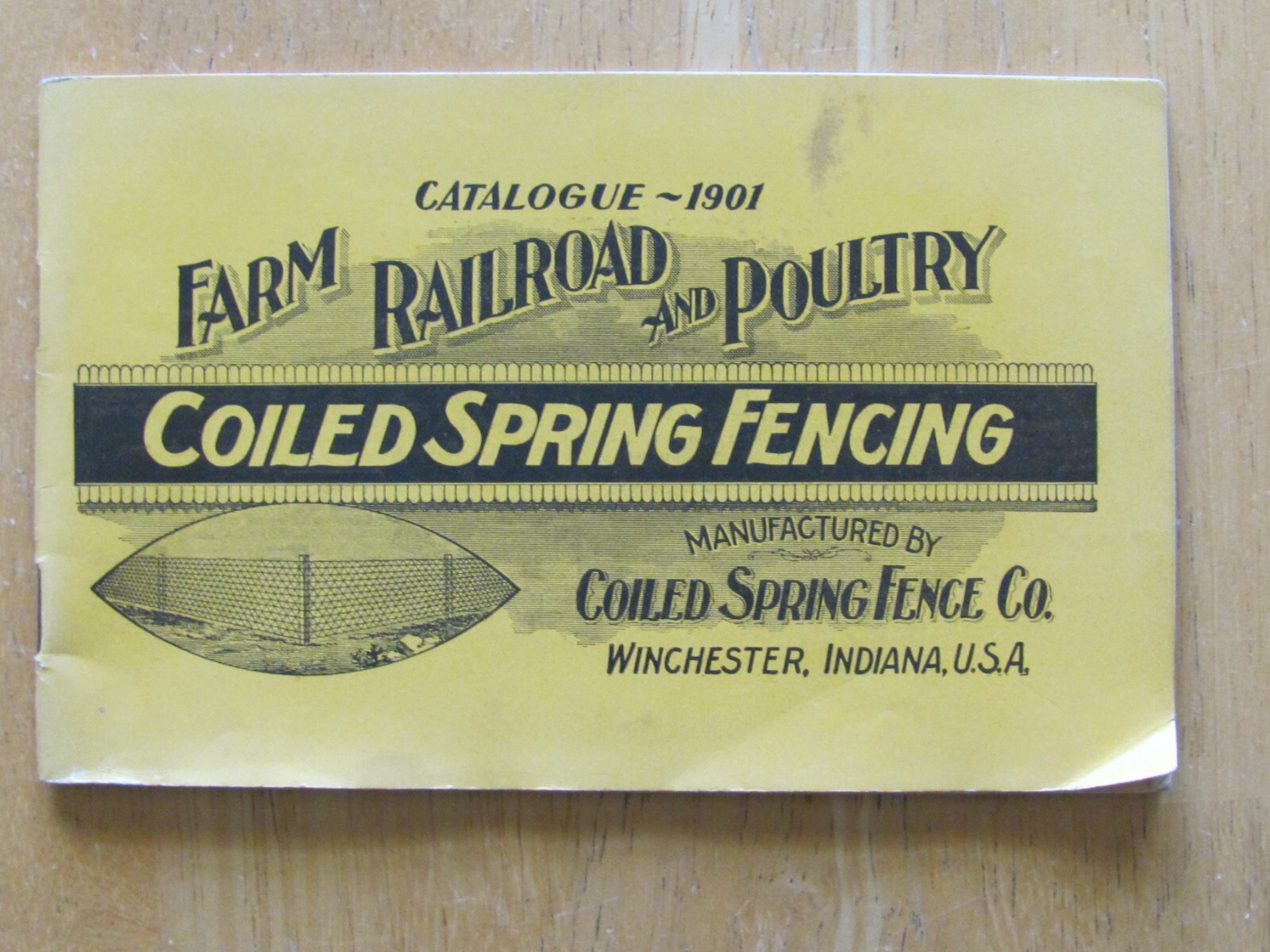 1901 CATALOG BOOKLET COILED SPRING FENCE WINCHESTER INDIANA FARM LAWN GATE