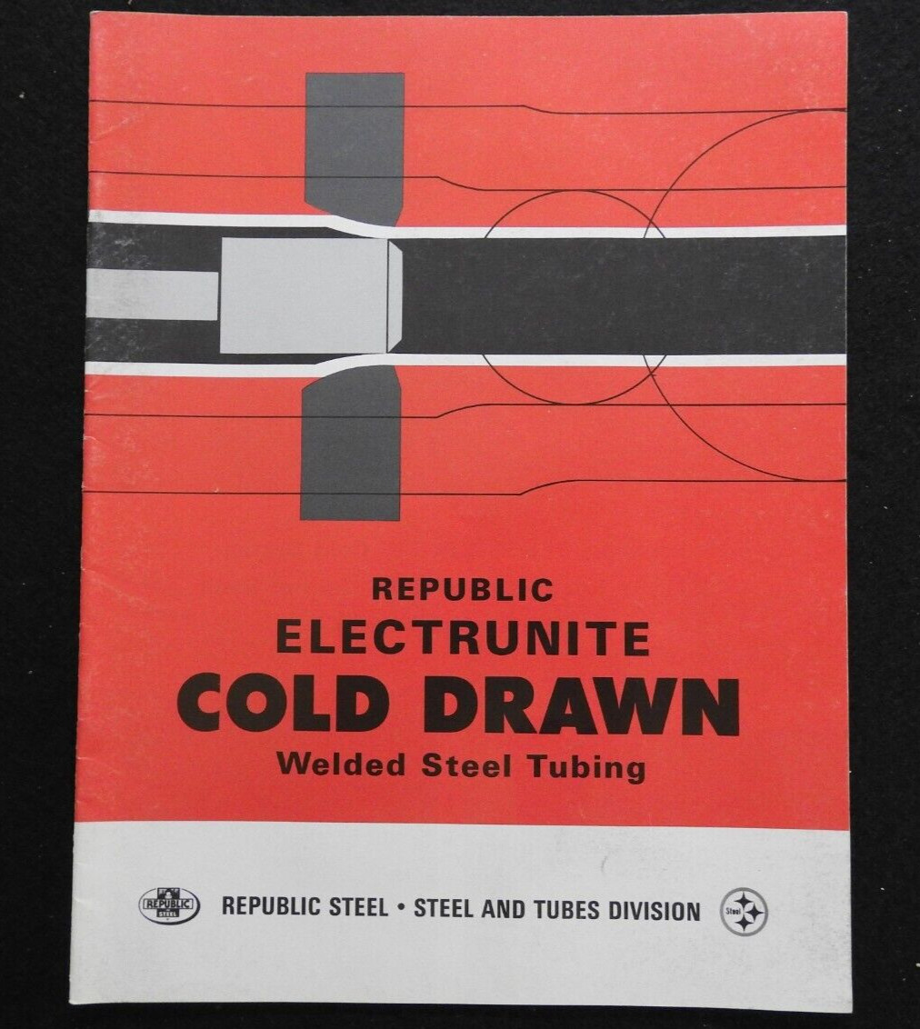 1961-67 Republic Steel Electrunite Steel Tubing Engineering Catalogs Sign Letter