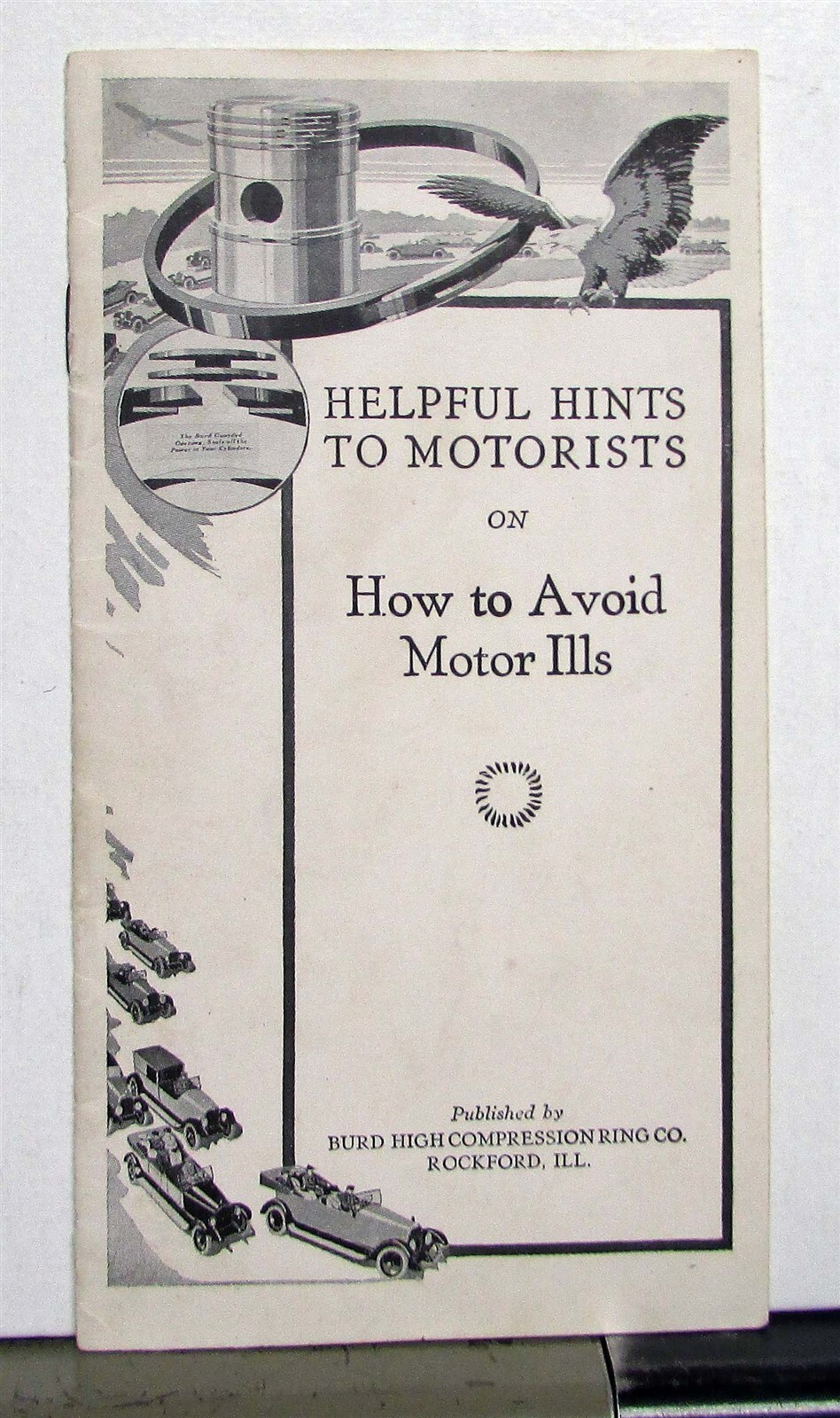 1915 Burd Compression Ring How To Avoid Motor Ills Helpful Hints Brochure
