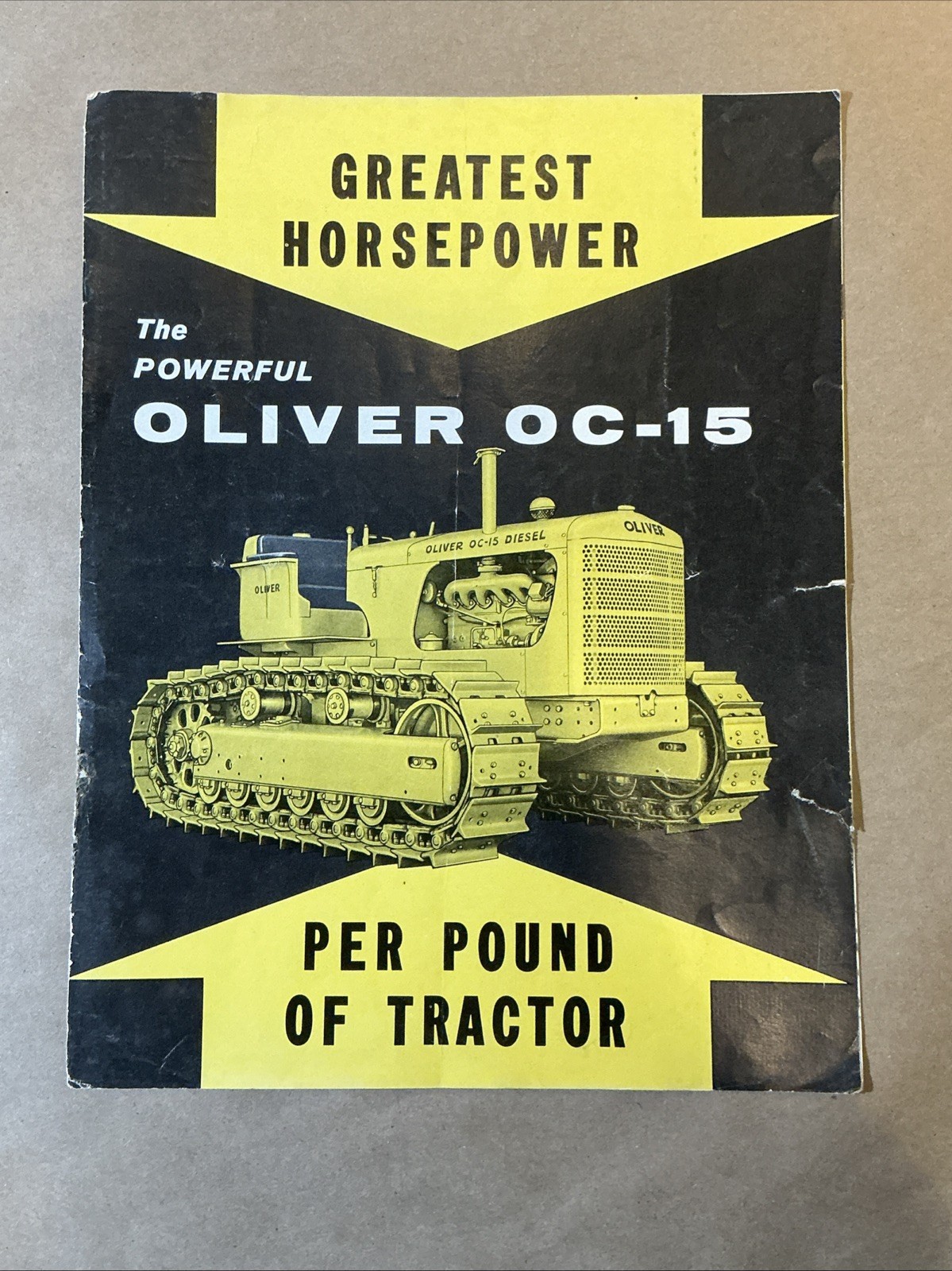 Vintage Original Oliver OC15 Tractor Brochure Oliver Corporation As Is INV-P0042
