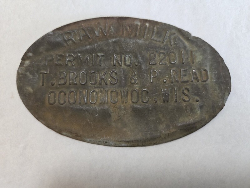 Vintage Brass Raw Milk Permit Plate Oconomowoc WI T. Brooks & P. Read