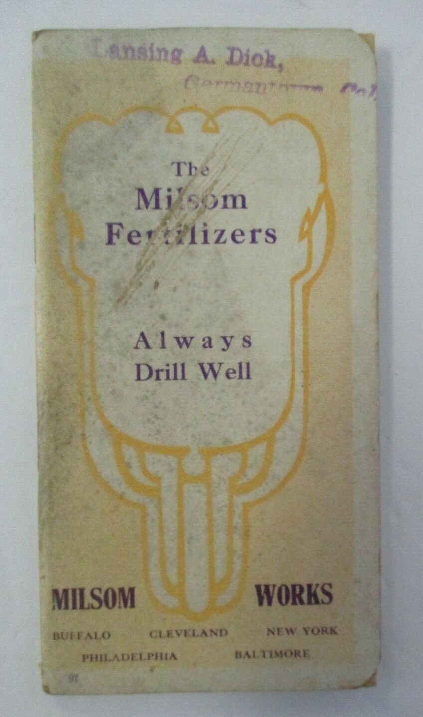 MILSOM FERTILIZERS Advertising Memo Booklet, 1914