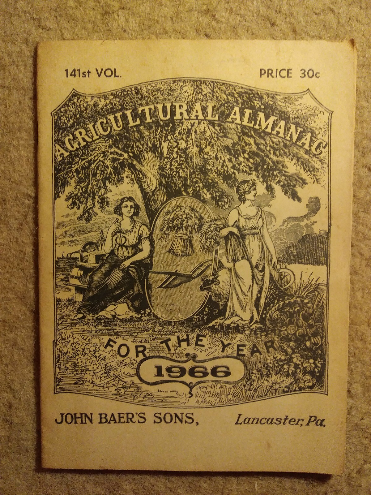 Agricultural Almanac Vol #141 1966 John Baers Sons Lancaster PA