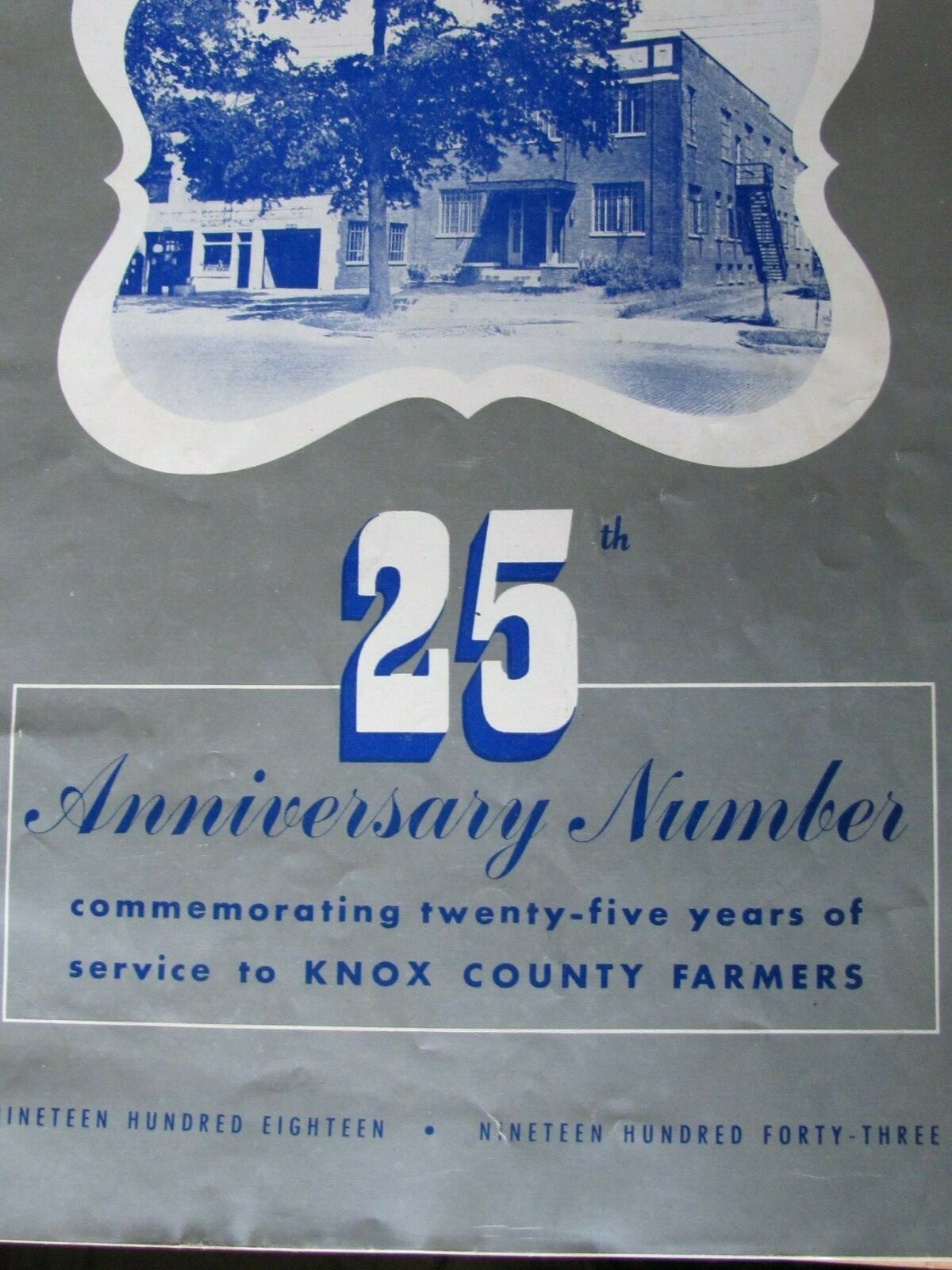 KNOX COUNTY ILL FS FARM BUREAU 25 & 40 YEARS ANNIVERSARY MAGAZINE 1943 & 1958