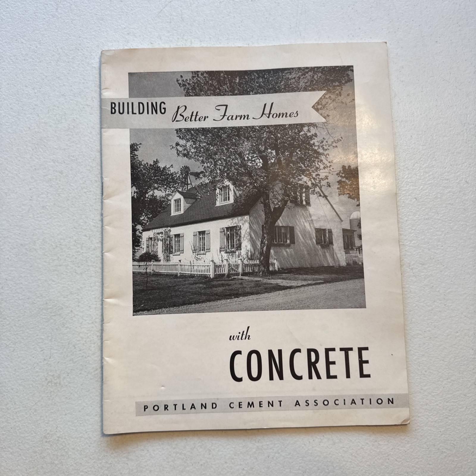 Vintage 1947 Portland Cement Association Building Better Farm Houses Booklet