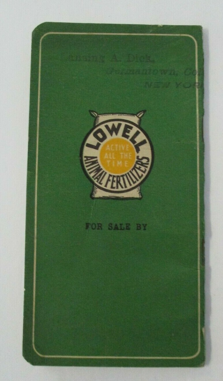 LOWELL ANIMAL FERTILIZERS Advertising Memo Booklet, 1915-1916
