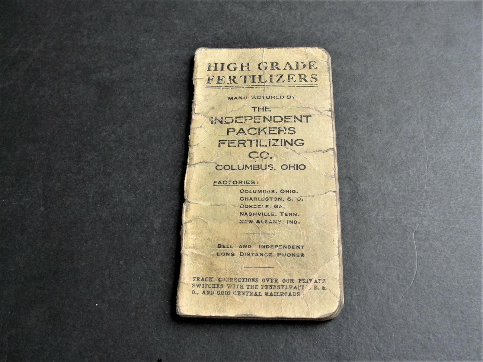 High Grade Fertilizers- The Independent Packers Fertilizing Co. 1914 Memo Book.