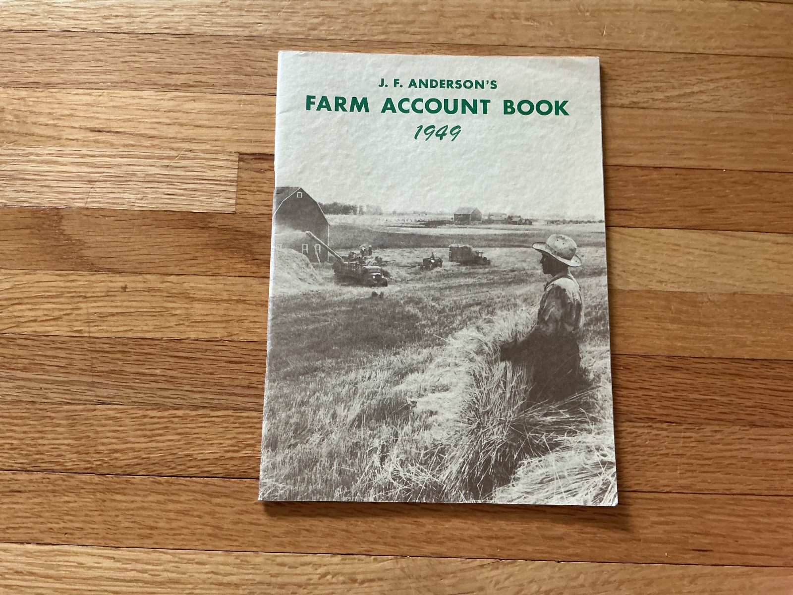1949 Farm Acct. Record Book – J. F. Anderson Lumber Co. Minnesota, Iowa, Dakotas