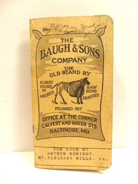 old Baugh & Sons /Arthur Ebright Mt. Pleasant Mills, Pa advertising notebook