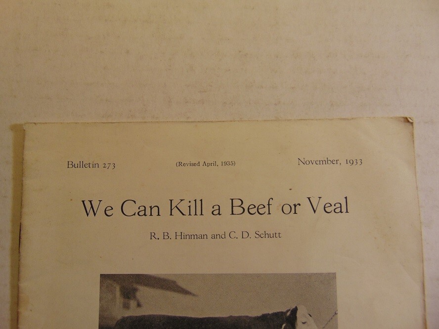 Vintage April 1935 We Can Kill A Beef or Veal Cornell Extension Bulletin