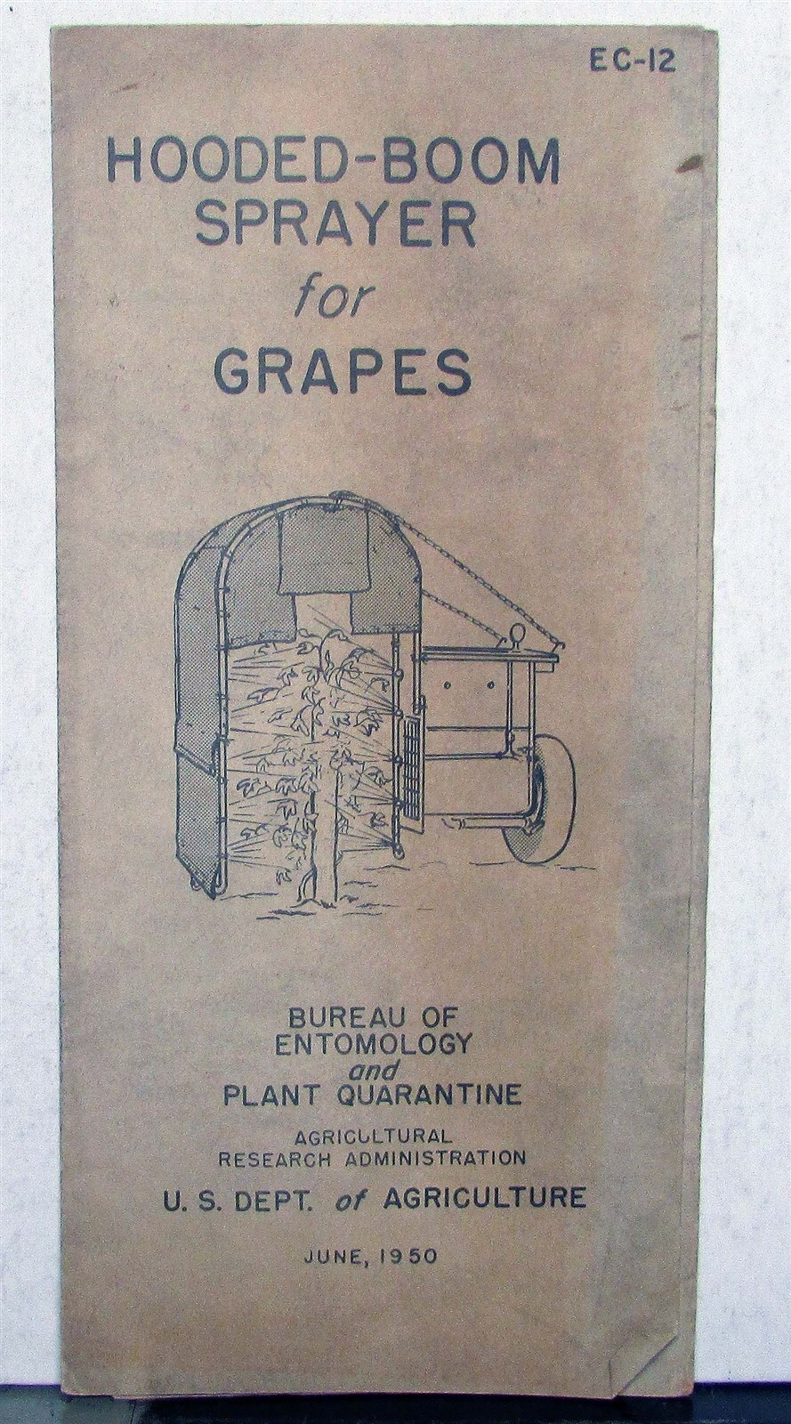 1950 US Department Of Agriculture Hooded Boom Sprayer For Grapes Brochure