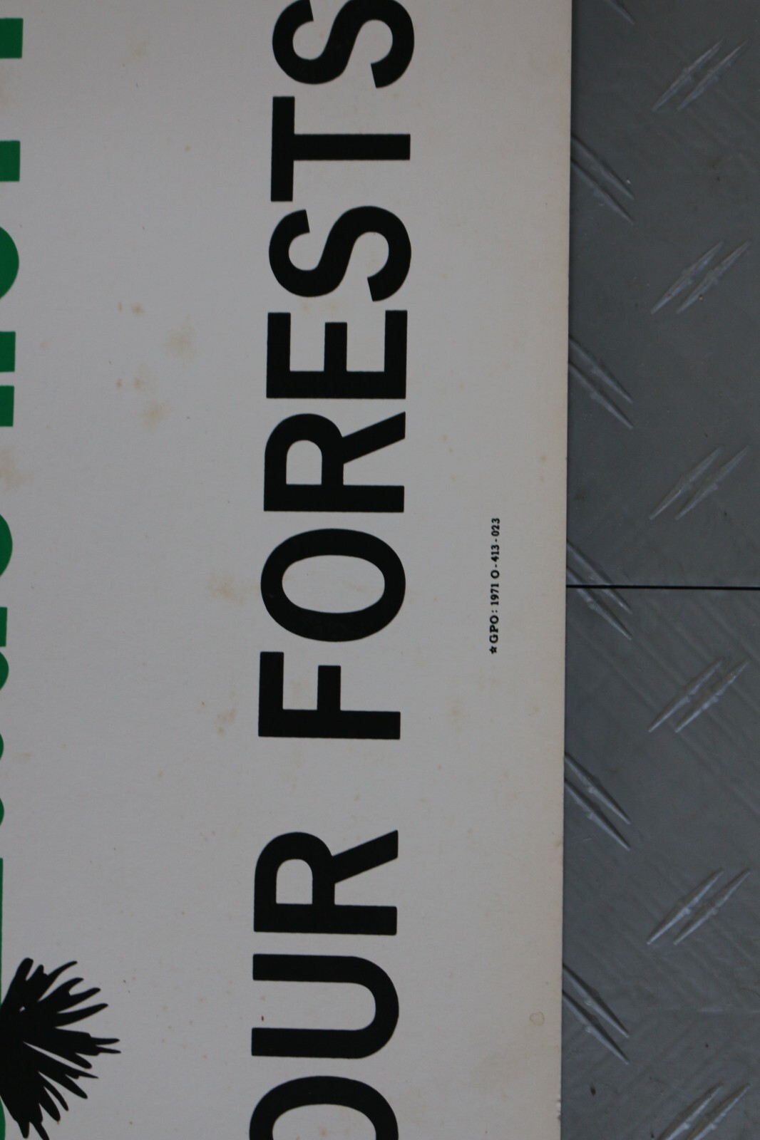 Vintage 1971 U.S. Department of Agriculture 44&Prime;x16&Prime; cardboard sign clean forest